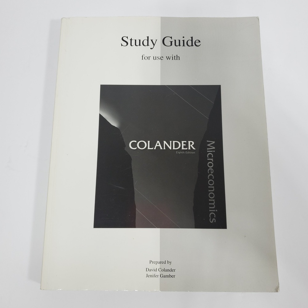 Study Guide to Accompany Microeconomics David Colander 8th Ed Paperback Book